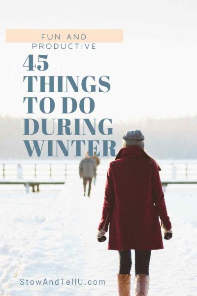 45-Fun Productive-Things to Do During Winter