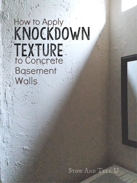 Knockdown Texture for Concrete Basement Walls