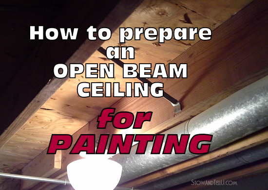 5 Tips On How To Prepare Open Beam Ceiling For Painting