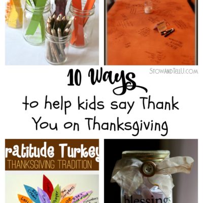 10 Ways to Help Kids Say Thank You on Thanksgiving