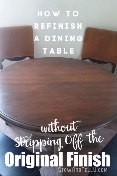 How To Refinish A Dining Table Without Stripping The Original Coat